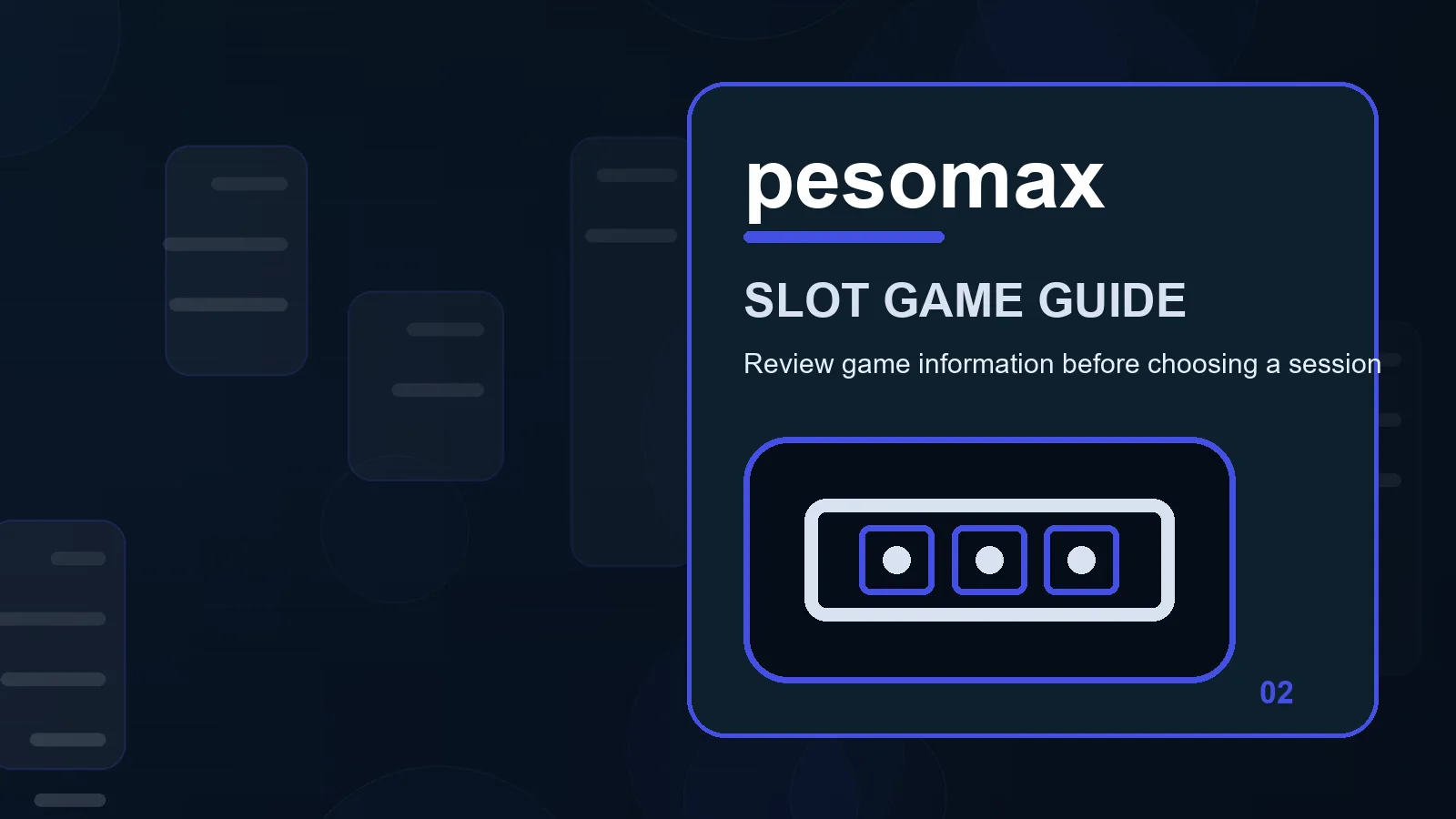 pesomax slots full-width visual guide 2